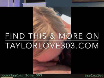Nude cam girl taylor_love_303 image #6353624